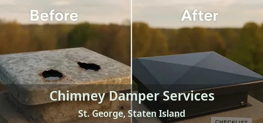 Chimney Damper Services St. George, Staten Island - NY Chimney Damper Services St. George, Staten Island - NY