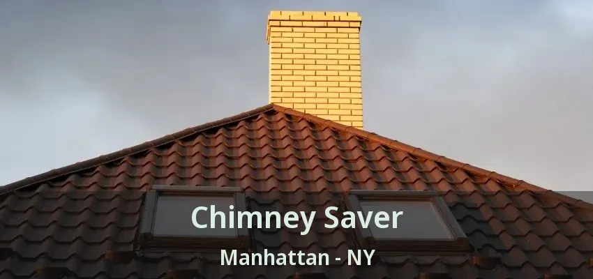 Chimney Saver Manhattan - NY