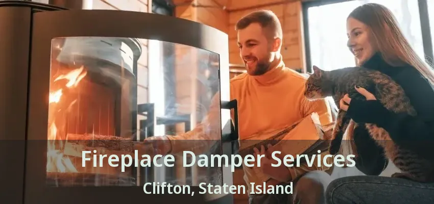 Fireplace Damper Services Clifton, Staten Island - NY