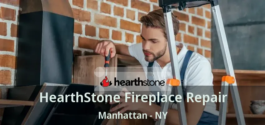 HearthStone Fireplace Repair Manhattan - NY HearthStone Fireplace Repair Manhattan - NY
